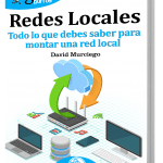 El GuíaBurros: Redes locales, una guía que explica paso a paso como construir una red local